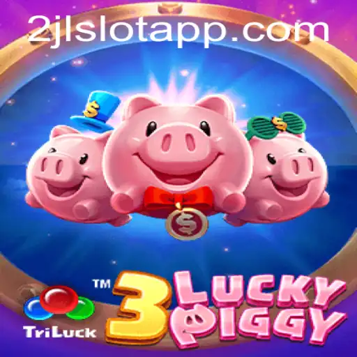 Exploring the Exciting World of 3LUCKYPIGGY at 2JL.COM