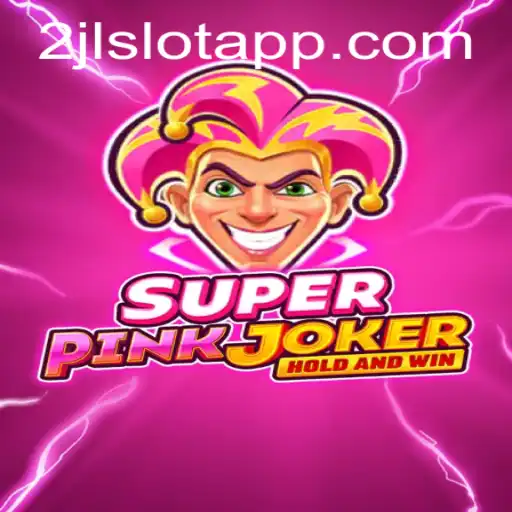 Discover the Thrilling World of SuperPinkJoker: A Fresh Gaming Experience